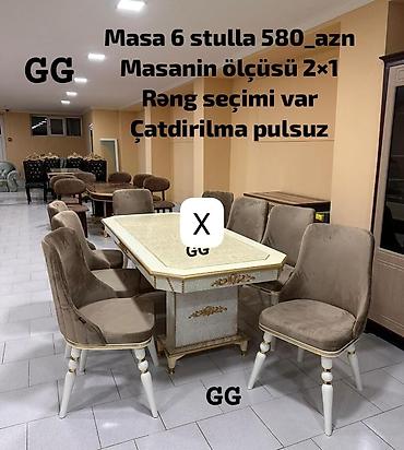 Masa və 6 stul dəsti - Qiymət: 580 AZN (masa + 6 stul) - Masanın