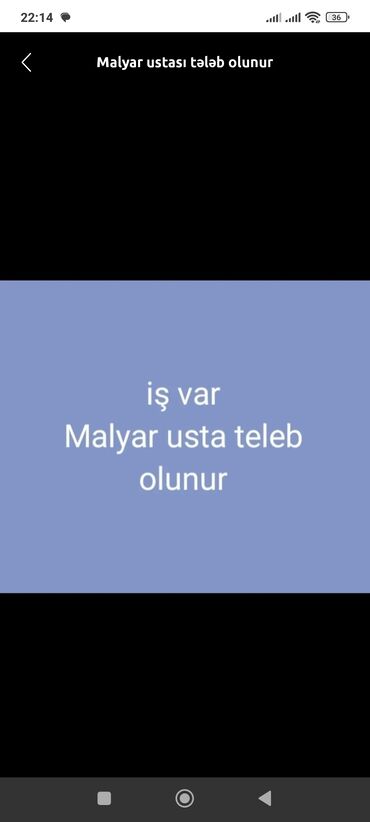 hovsanda is elanlari 2023: Malyar ustalaei yuksey mawla teleb olnur makler deyilik 0773011189