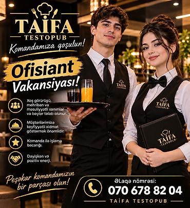Ofisiant tələb olunur, Gündəlik ödəniş, 18-29 yaş, 1-2 illik təcrübə lalafo.az -da Ofisiant tələb olunur, Gündəlik ödəniş, 18-29 yaş, 1-2 illik təcrübə