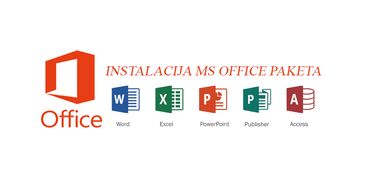 Obuka i kursevi: Instalacija MS Office Paketa Efikasno i pouzdano do produktivnosti!