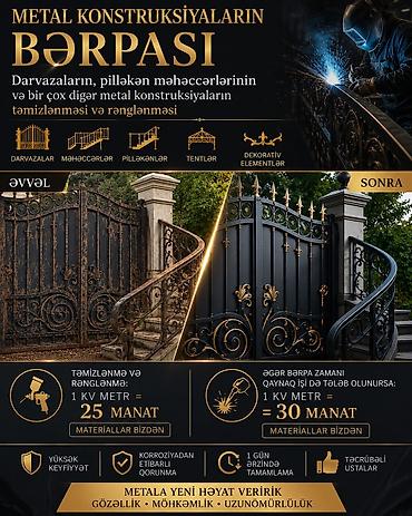Darvazaların rənglənməsi: Metal konstruksiyaların bərpası və rənglənməsi Xidmətlər: - — 1
