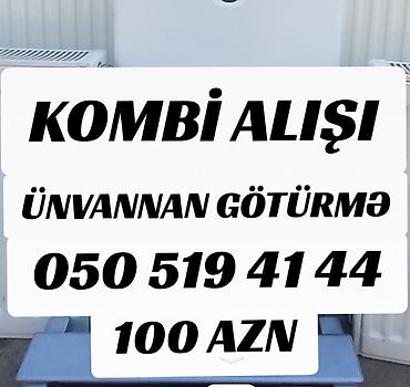 Xidmət: Kombi alışı - Ünvanınızdan götürmə xidməti - Qiymət: 100 AZN