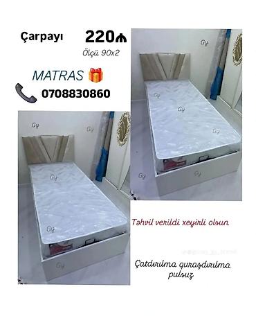 Ev üçün mebel: Çarpayı – tək nəfərlik - Ölçü: 90 x 200 sm (90x2 qeyd olunub) - — 1