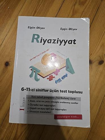 Testlər: Elgün və Eşqin Əliyevin 6-11 ci siniflər üçün riyaziyyat test toplusu — 1