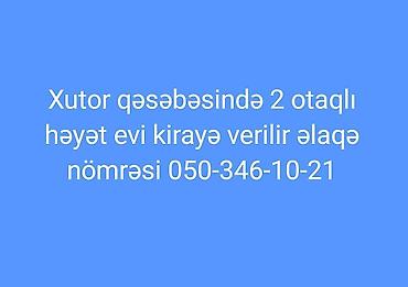 4 otaqlı kiraye evler: Xutor qəsəbəsində 2 otaqlı həyət evi kirayə verilir. - Məkan: Xutor — 1