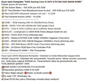 Masaüstü kompüterlər və iş stansiyaları: Oyun üçün Kompüter "RGB Gaming Core i5 3470 GTX1050 2GB 256GB NVME” -da lalafo.az — 2 Masaüstü kompüterlər və iş stansiyaları: Oyun üçün Kompüter "RGB Gaming Core i5 3470 GTX1050 2GB 256GB NVME” — 2