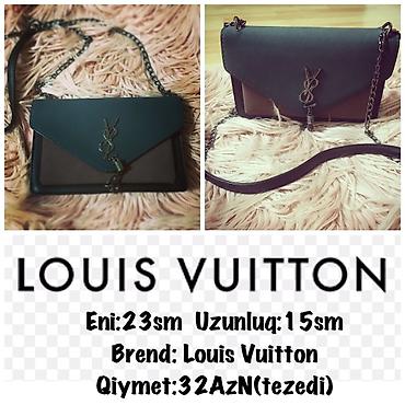 Çantalar: Eni:23sm Uzunluq:15sm
Brend: Louis Vuitton
Qiymet:32AzN(tezedi) — 1