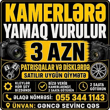 qusar laza: Kameralara yamaq vurulur – 3 AZN. Xidmət: - Avtomobil kameralarının — 1