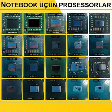 Prosessorlar: Notebook üçün Prosessorlar SAYLA ALANA VƏ USTALARA TOPDAN QİYMƏTLƏ — 1