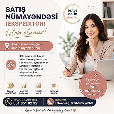 Satış nümayəndəsi (ekspeditor) vakansiyası - Əlavə gəlir imkanı -