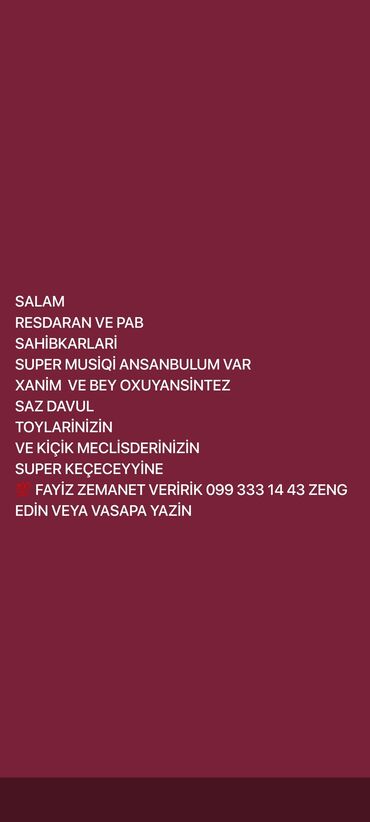 Digər ixtisaslar: Salam resdaran ve pab sahi̇bkarlari̇ super mi̇ni̇ ansanbulum var