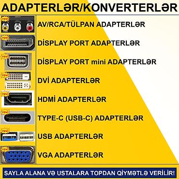 Digər kompüter aksesuarları: Adapterlər/Keçidlər SAYLA ALANA VƏ USTALARA TOPDAN QİYMƏTLƏ VERİLİR! — 1