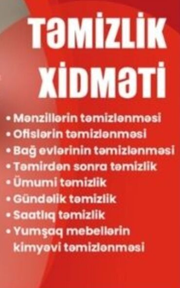 Təmizlik: Təmizlik | Ofislər, Mənzillər, Evlər | Ümumi təmizlik, Gündəlik təmizlik, Təmirdən sonra təmizlik