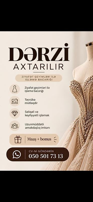 Ziyafət geyimləri ilə işləmə bacarığı olan dərzi vakansiyası lalafo.az -da Ziyafət geyimləri ilə işləmə bacarığı olan dərzi vakansiyası