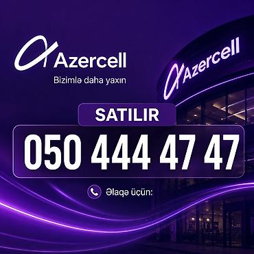 Azercell nömrəsi – 050 444 47 47 - Operator: Azercell - Nömrə