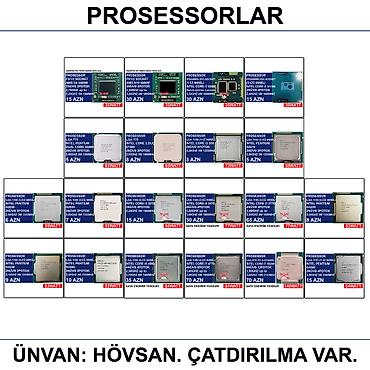 1155: Prosessorlar 📍Ünvan: Bakı şəh, Suraxanı ray, Hövsan qəs. YOXLAMAĞA — 1