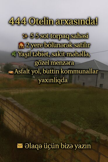binə atcılıq kirayə evlər: 444 Otelin arxasında yerləşən torpaq sahəsi - Ümumi sahə: 5.5 sot - 2