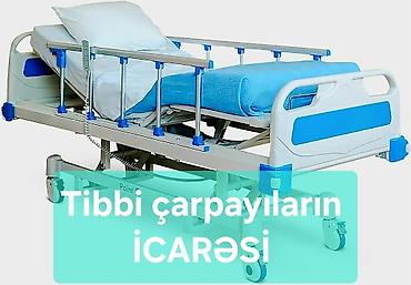 Tibbi çarpayıların icarəsi ---Mexaniki çarpayı - aylıq 120₼ --- 1