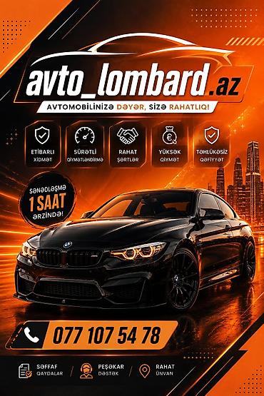 Автоуслуги: Avto_lombard.az – Avtomobilinizə dəyər, sizə rahatlıq! Xidmətin — 1