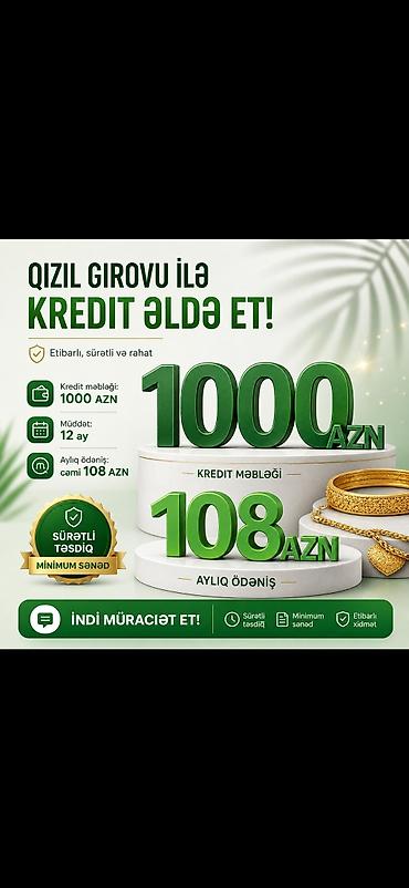 kreditle plastik pencere: Qızıl girovu ilə kredit imkanı - Kredit məbləği: 1000 AZN - Müddət — 1