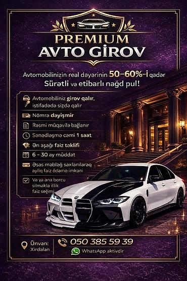 Avto Girov – avtomobilinizi girov qoyaraq sürətli və etibarlı nağd