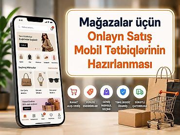 Mobil tətbiqlərin hazırlanması