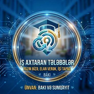 Tələbələr üçün iş elanlarının yerləşdirilməsi xidməti • Məqsəd: İş lalafo.az -da Tələbələr üçün iş elanlarının yerləşdirilməsi xidməti • Məqsəd: İş