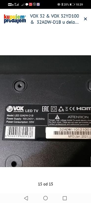 Aksesoari za TV i video: VOX 32” televizori – delovi Dostupni delovi za modele: - VOX 32YD100 na lalafo.rs — 15 Aksesoari za TV i video: VOX 32” televizori – delovi Dostupni delovi za modele: - VOX 32YD100 — 15