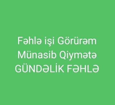 Tibb, əczaçılıq: Salam Gündəlik Fəhlə işi Axtarıram Hər işi Bacarıram Torpaq şumlamaq