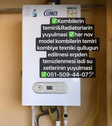 Kombi: Kombi Ustasi Her nov model Kombilerin Yerindece temiri Texniki baxiw