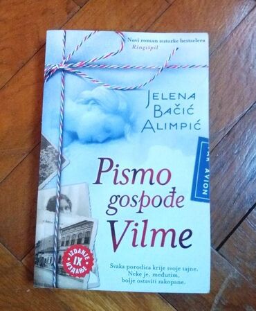 Knjige, časopisi, CD i DVD: Pismo gospođe Vilme - Jelena Bačić Alimpić Knjiga je nova tj. nije