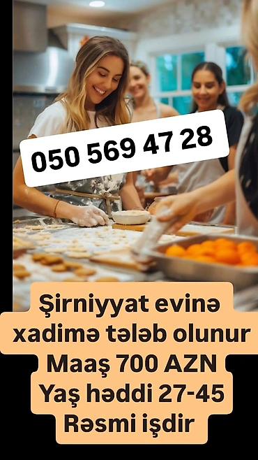 tort ustası: Xadimə tələb olunur, Aylıq ödəniş, 30-45 yaş — 4