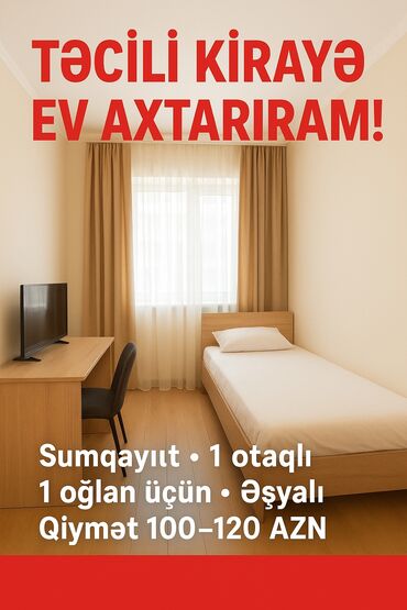 загородные дома отдыха: Təcili kirayə ev axtarılır! - Şəhər: Sumqayıt - Tip: 1 otaqlı kirayə