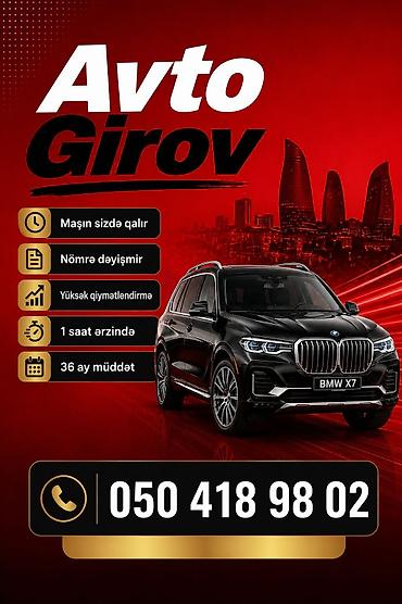 avto girov: Avto girov xidməti - Maşın sizdə qalır - Nömrə dəyişmir - Yüksək — 1
