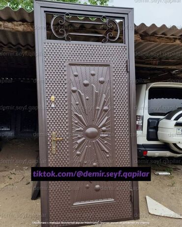 Giriş qapıları: Seyf qapılar Münasib qapılar Dəmir qapı Ev qapıları Çol qapısı — 2