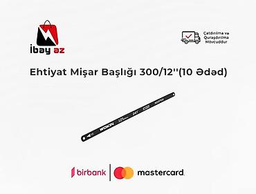 misar dasi: Ehtiyat Mişar Başlığı 300/12''(10 Ədəd)cтрументы 🌟 Texniki — 1