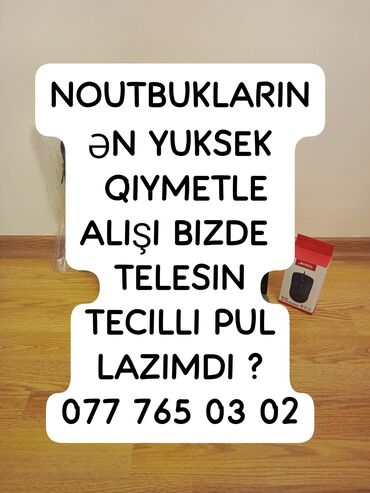 Noutbukların alışı: Ən yuksek qiymetle yeni islemis noutbuklarin alisi teklif edin