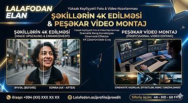banner capı: Şəkillərin 4K Edilməsi və Peşəkar Video Montaj Xidməti - Yüksək — 1