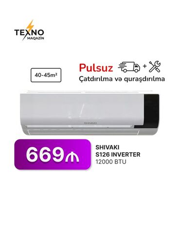 Kondisionerlər: Kondisioner Shivaki, 40-45 kv. m, Split sistem, Kredit yoxdur, Pulsuz quraşdırılma