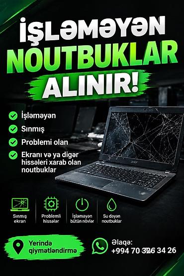 electron: Xidmət: İşləməyən noutbukların alışı Təsvir: - İşləməyən, sönməyən və — 1
