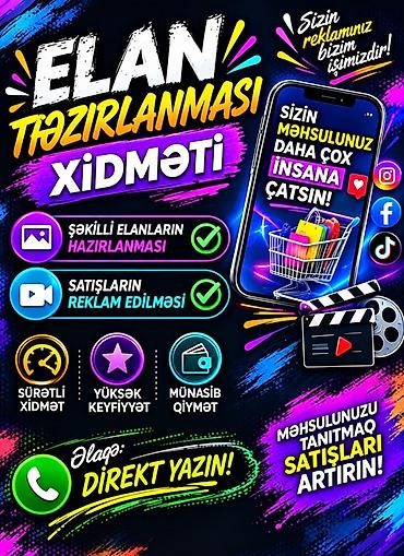 Elan hazırlanması xidməti ✅ Məhsul reklamları ✅ Instagram / TikTok
