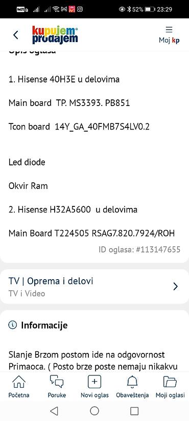 Matične ploče: Hisense televizori – delovi 1) Hisense 40H3E – delovi: - Main board — 14