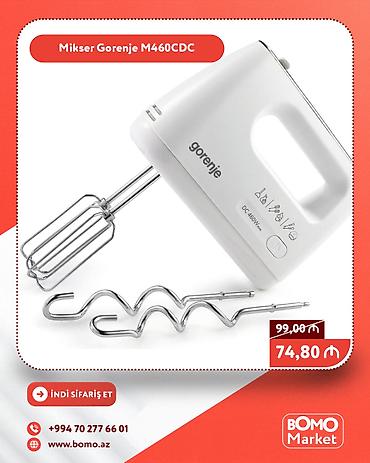 Məişət məhsulları: 🔥 Mikser Qarışdırıcı Gorenje M460CDC ✅ Marka: Gorenje ✅ Gücü: 460 — 1