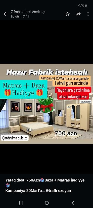 matraş: *Yataq dəsti 750Azn🎁Baza + Matras hədiyyə🎁* *Kampaniya 20Mart'a kimi — 2