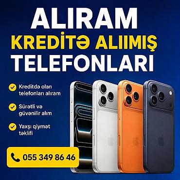 ipad qelem: KREDİTLƏ ALINMIŞ TELEFONLARI ALIRIQ! Telefonun kreditdədir? Satmaq — 1