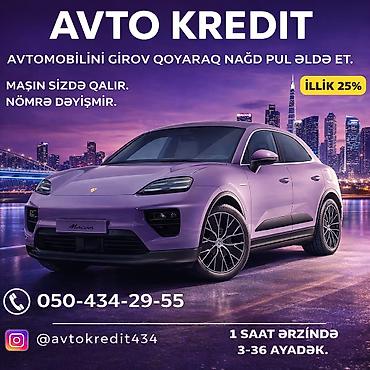 astra al: AVTO KREDİT – Avtomobilinizi girov qoyaraq nağd vəsait əldə etmə — 1