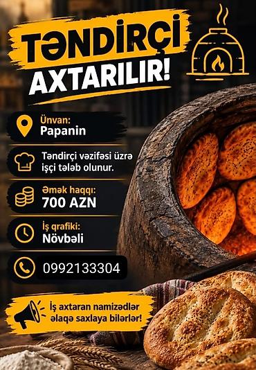 otelde: Aşpaz tələb olunur, Təndirçi — 1