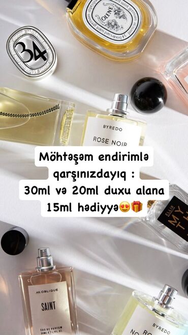 Ətriyyat: Müxtəlif ətirlər təqdim olunur: My way, Dior Jadore, Creed aventus və