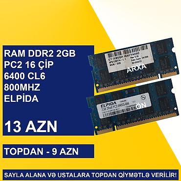 Operativ yaddaş (RAM): Notebook üçün Ramlar (DDR2/DDR3) SAYLA ALANA VƏ USTALARA TOPDAN — 4