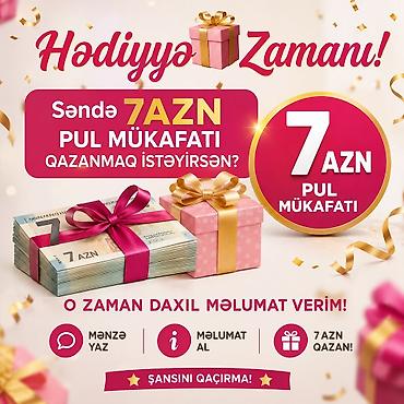 gunluk iş elanları bakı: Xanımlar bir nəfərə 7azn iki nəfər 14azn üç nəfər 21azn. pul — 1